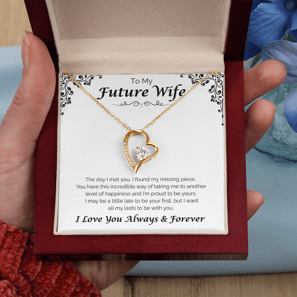 To My Future Wife — All To Be With You, Forever Love Necklace