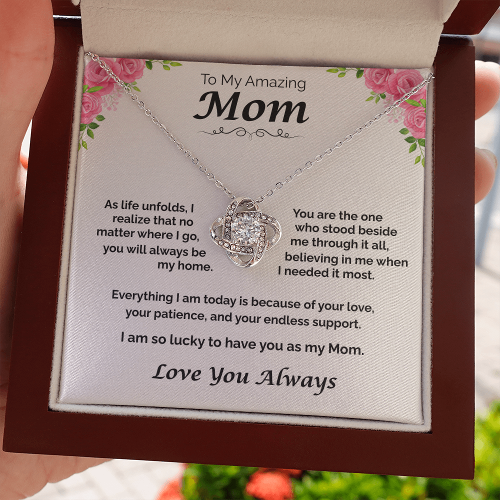 To My Amazing Mom — You Will Always Be My Home, Love Knot Necklace