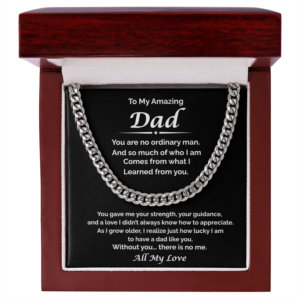 To My Amazing Dad — Because of You, Cuban Link Chain