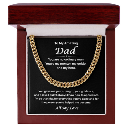 To My Amazing Dad — Thankful For All You've Done, Cuban Link Chain