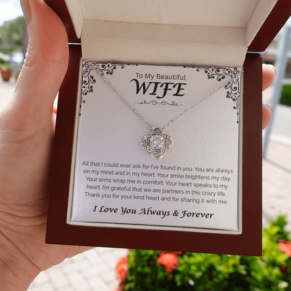 To My Beautiful Wife — You Brighten My Day, Love Knot Necklace