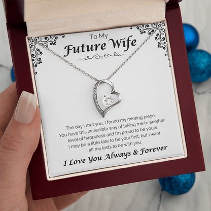 To My Future Wife — All To Be With You, Forever Love Necklace