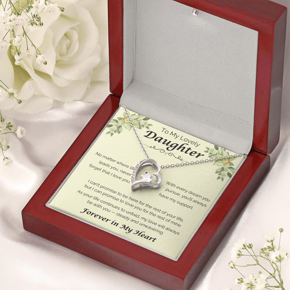To My Lovely Daughter — Never Forget That I Love You, Forever Love Necklace