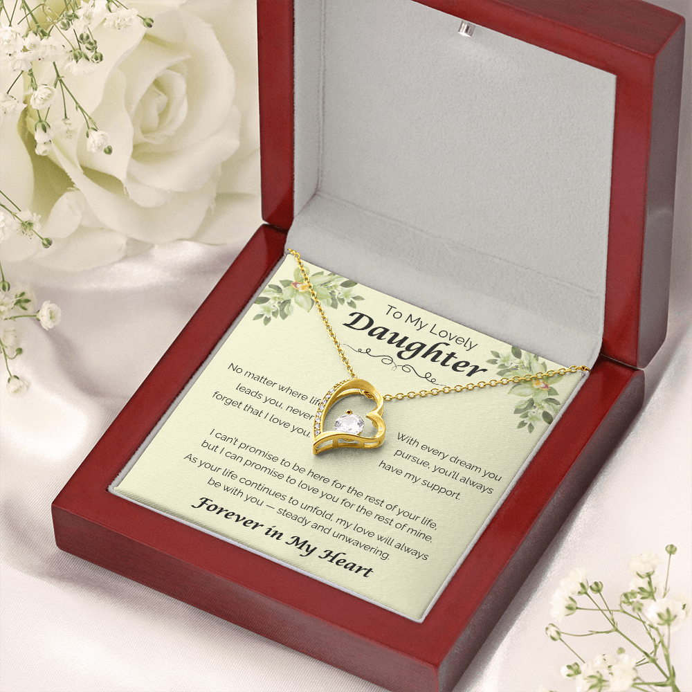 To My Lovely Daughter — Never Forget That I Love You, Forever Love Necklace