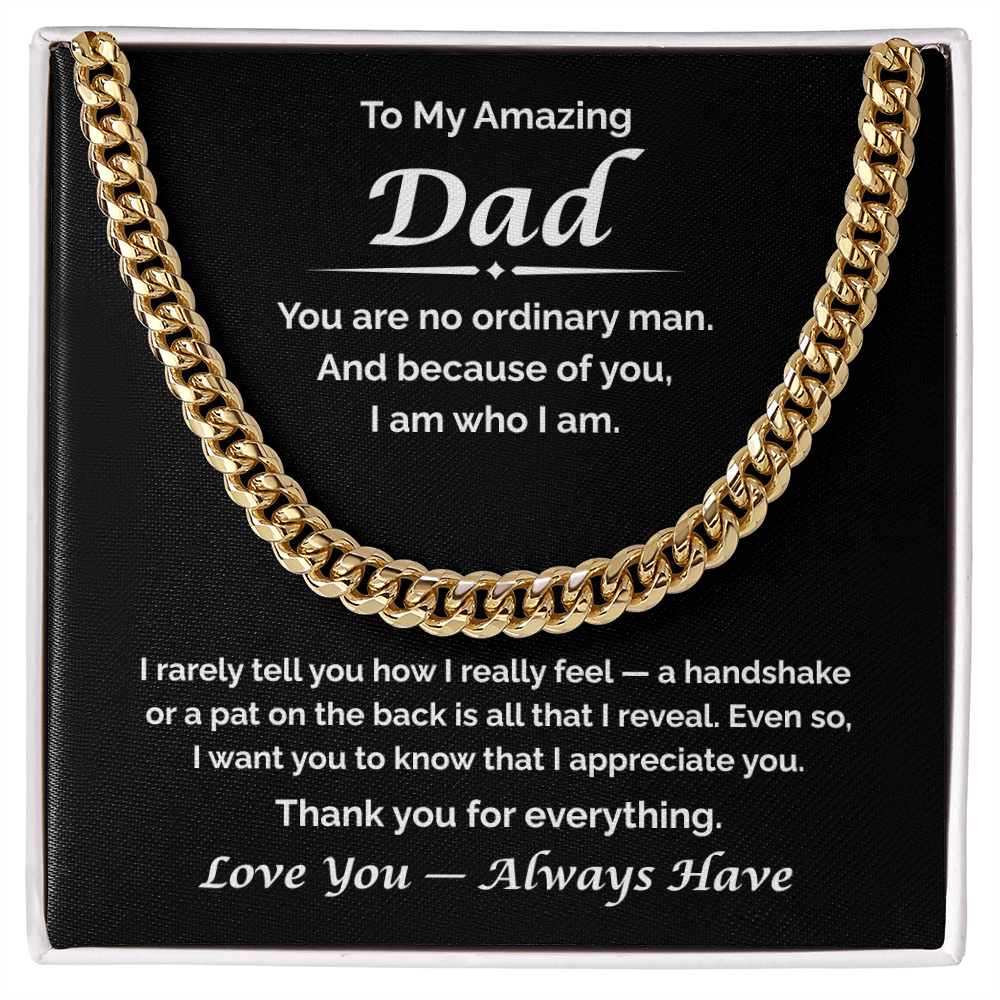 To My Amazing Dad — What I Never Said, Cuban Link Chain