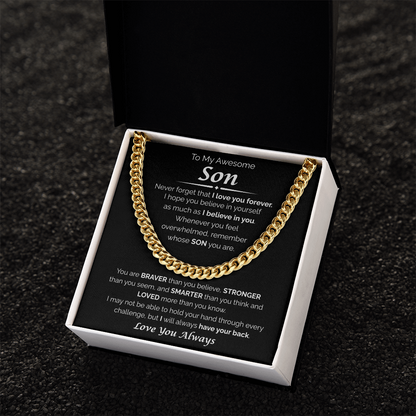 To My Awesome Son — I Believe in You, Cuban Link Chain