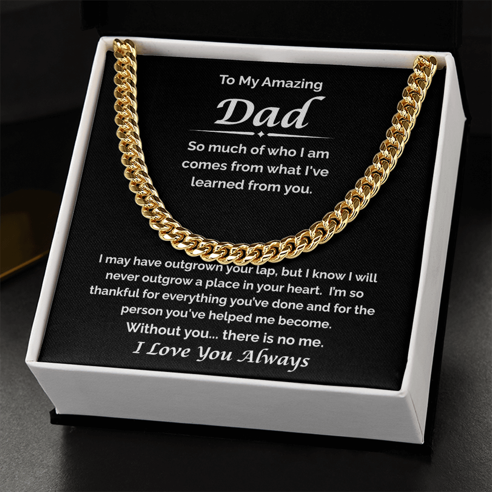 To My Amazing Dad — Always Your Little One, Cuban Link Chain