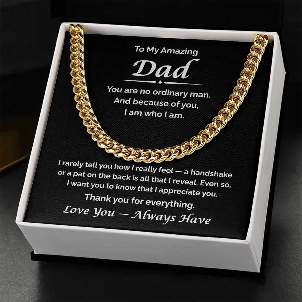 To My Amazing Dad — What I Never Said, Cuban Link Chain