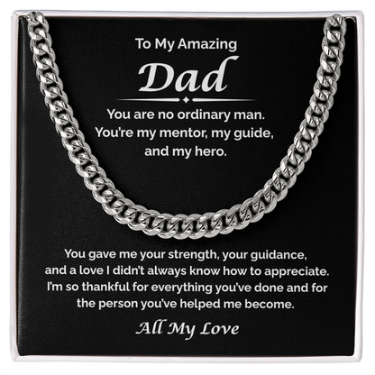 To My Amazing Dad — Thankful For All You've Done, Cuban Link Chain