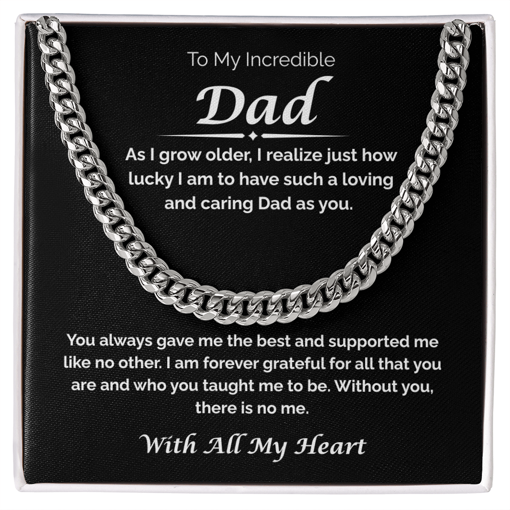To My Incredible Dad — So Lucky You're My Dad, Cuban Link Chain