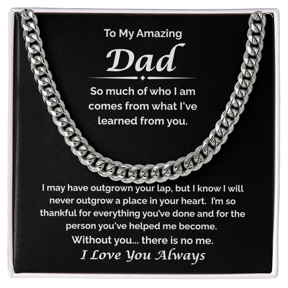 To My Amazing Dad — Always Your Little One, Cuban Link Chain