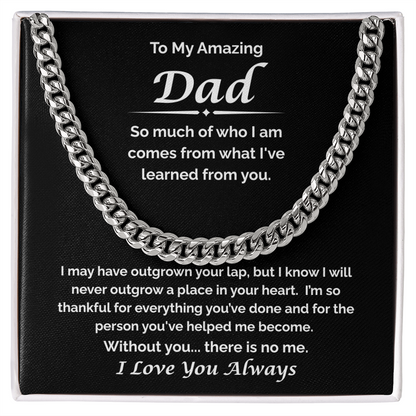 To My Amazing Dad — Always Your Little One, Cuban Link Chain