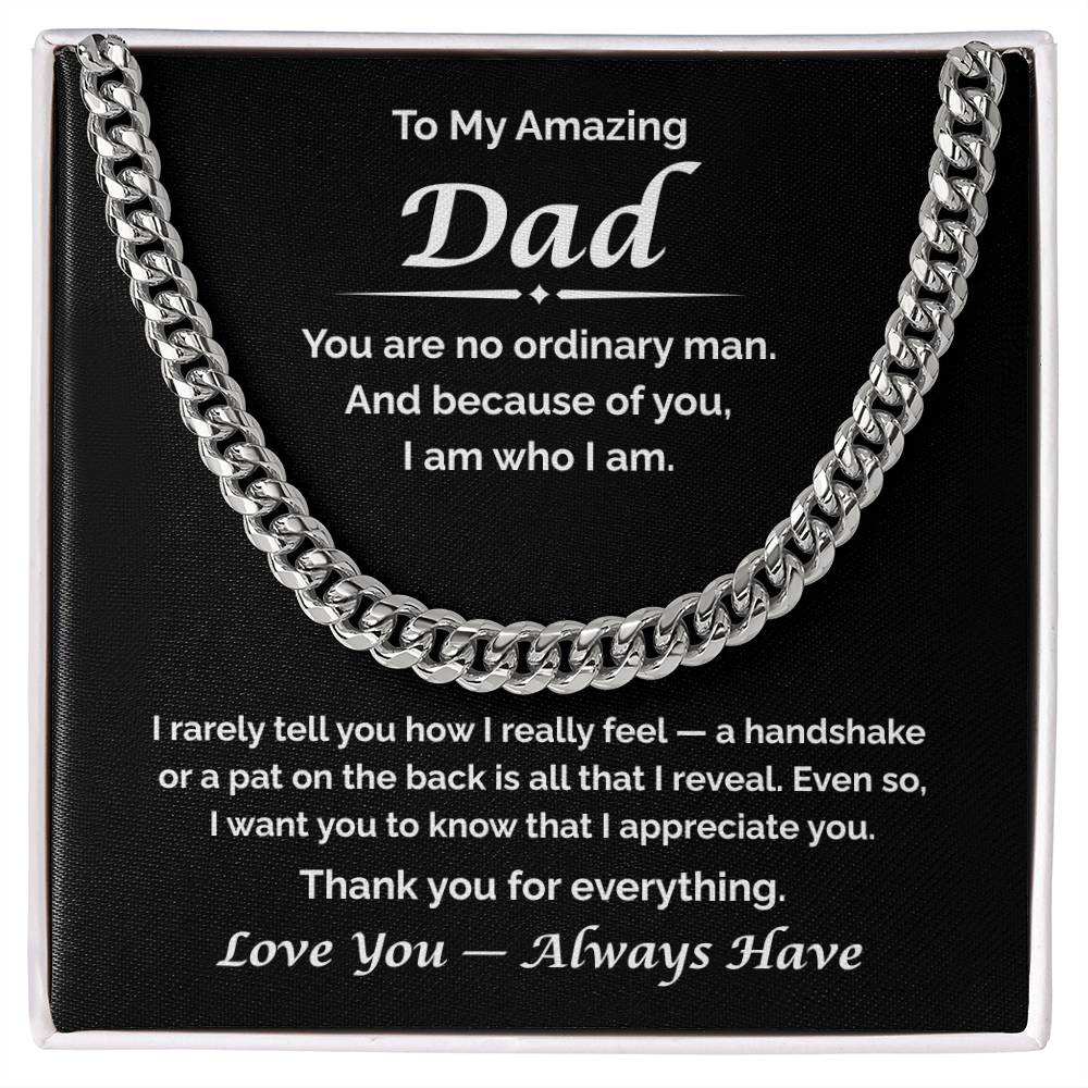 To My Amazing Dad — What I Never Said, Cuban Link Chain