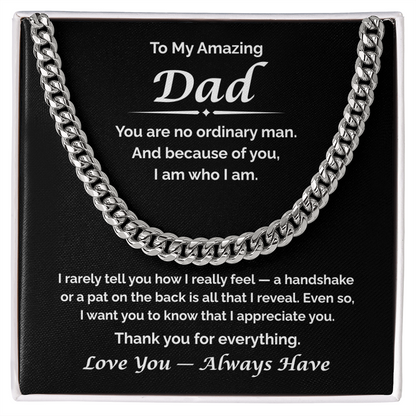 To My Amazing Dad — What I Never Said, Cuban Link Chain
