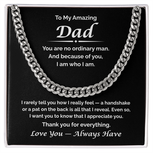 To My Amazing Dad — What I Never Said, Cuban Link Chain