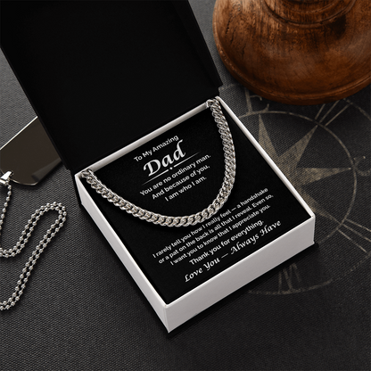 To My Amazing Dad — What I Never Said, Cuban Link Chain