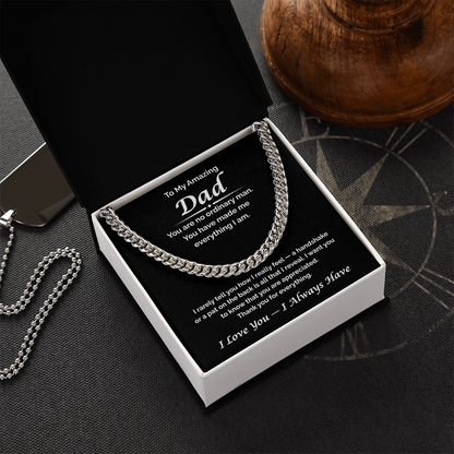 To My Amazing Dad — You're So Appreciated, Cuban Link Chain