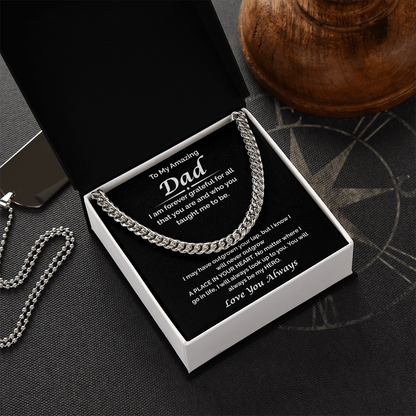 To My Amazing Dad — I'm Forever Grateful, Cuban Link Chain