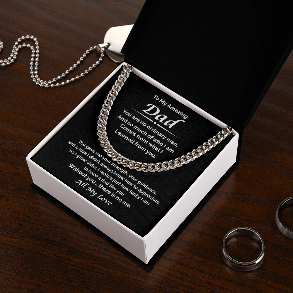 To My Amazing Dad — Because of You, Cuban Link Chain