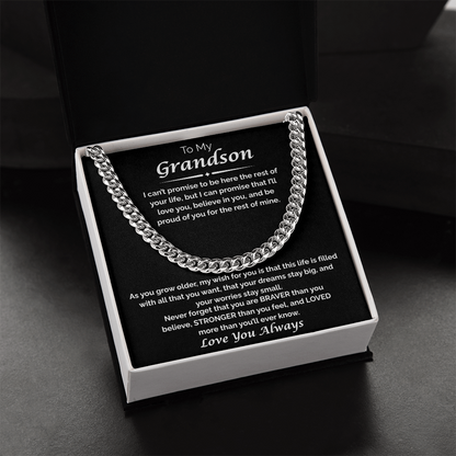To My Grandson — I Believe in You, Cuban Chain Necklace