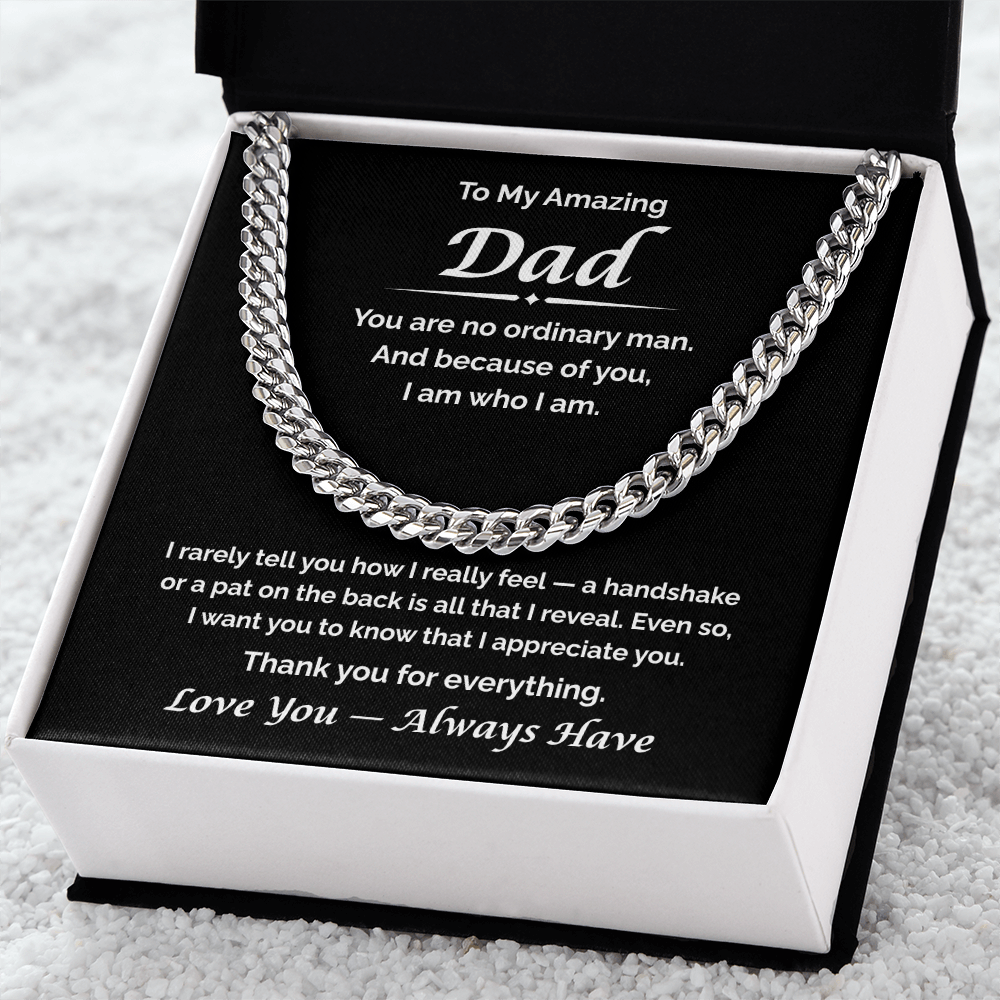 To My Amazing Dad — What I Never Said, Cuban Link Chain