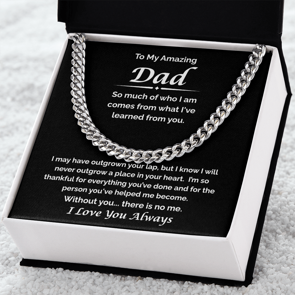 To My Amazing Dad — Always Your Little One, Cuban Link Chain