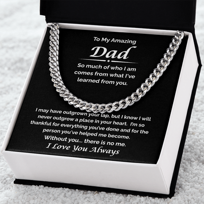 To My Amazing Dad — Always Your Little One, Cuban Link Chain