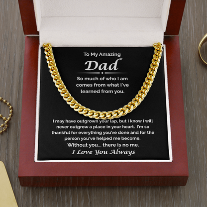 To My Amazing Dad — Always Your Little One, Cuban Link Chain