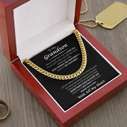 To My Grandson — You'll Always Be in My Heart, Cuban Chain Necklace