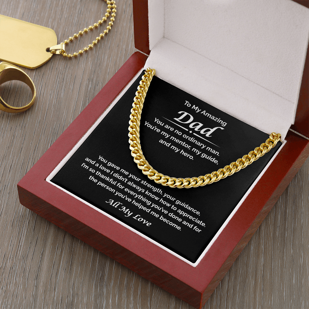To My Amazing Dad — Thankful For All You've Done, Cuban Link Chain