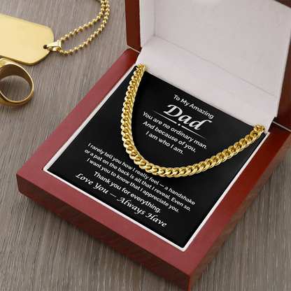To My Amazing Dad — What I Never Said, Cuban Link Chain