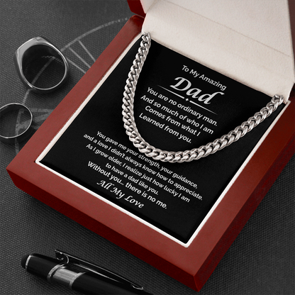 To My Amazing Dad — Because of You, Cuban Link Chain