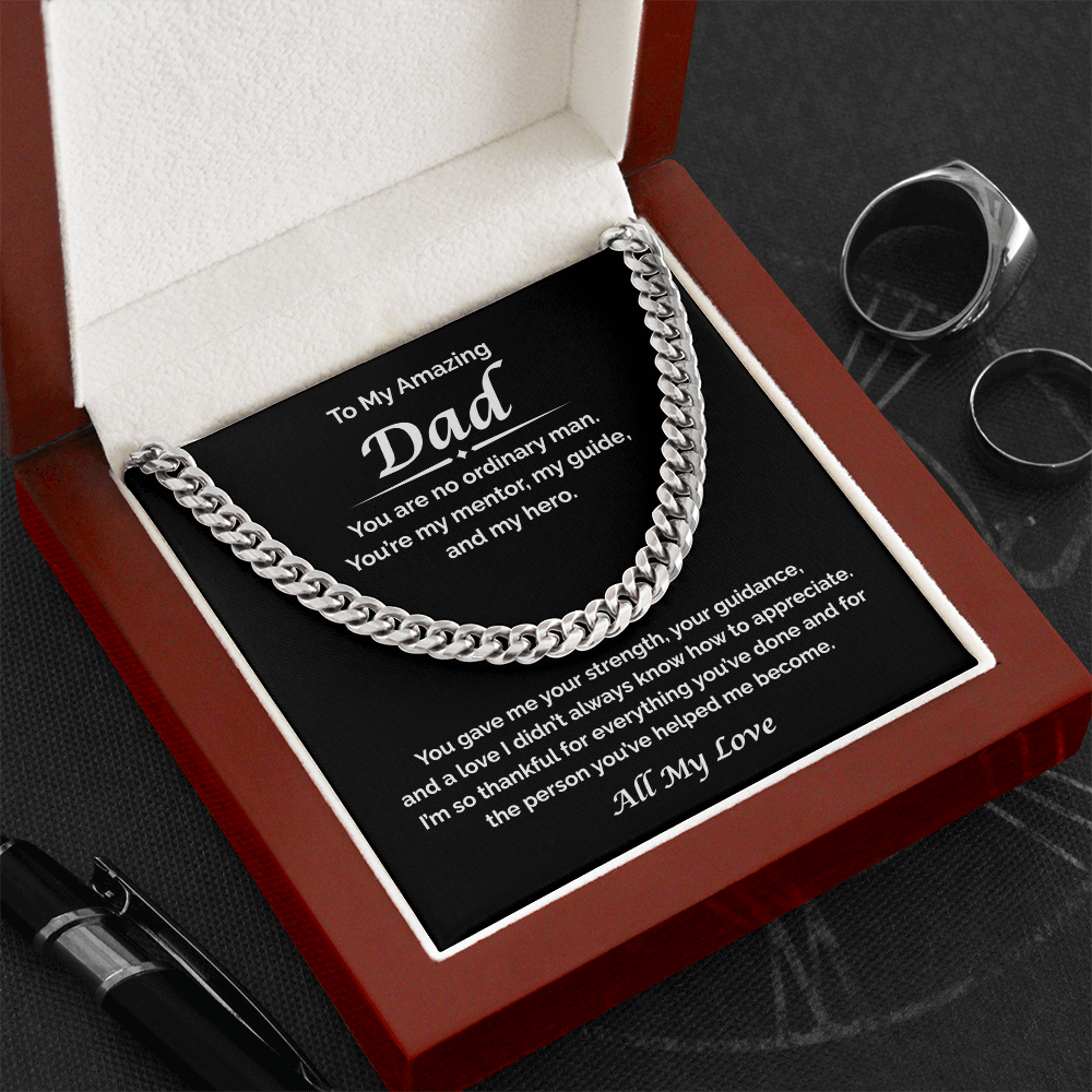 To My Amazing Dad — Thankful For All You've Done, Cuban Link Chain