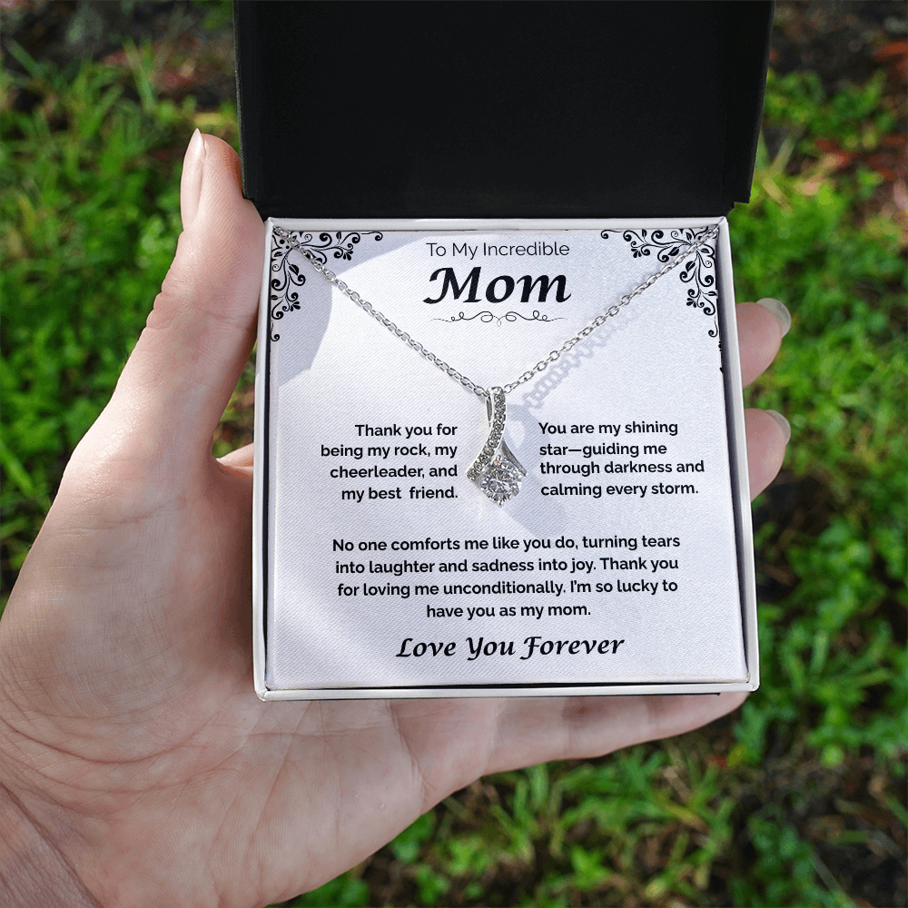To My Incredible Mom — Grateful for Your Love & Guidance, Alluring Love Necklace