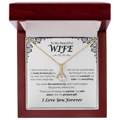 To My Beautiful Wife — My Constant, My Everything, Alluring Love Necklace