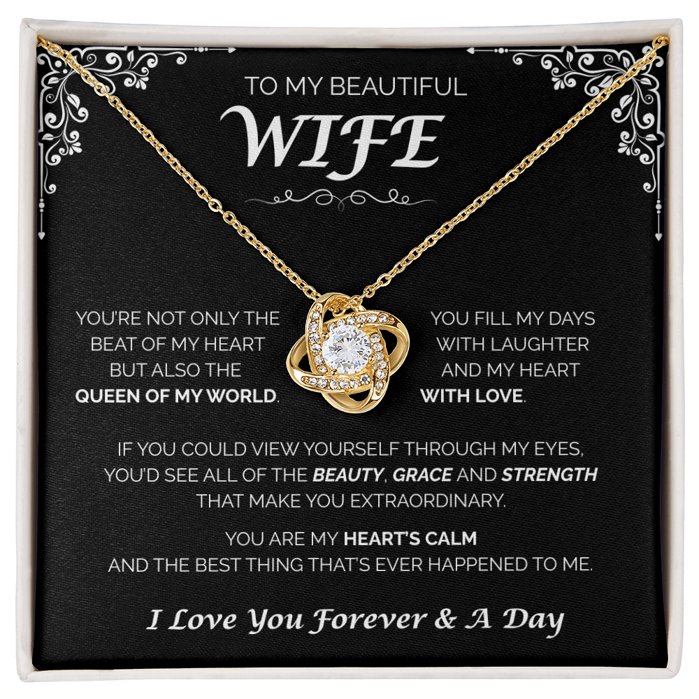 To My Beautiful Wife — Queen of My World, Love Knot Necklace
