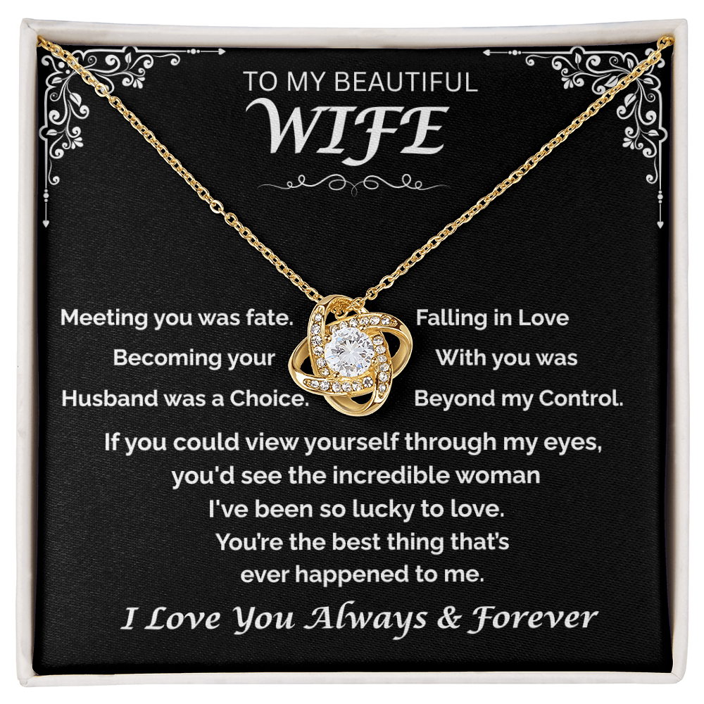 To My Beautiful Wife —Destined to Love You, Love Knot Necklace