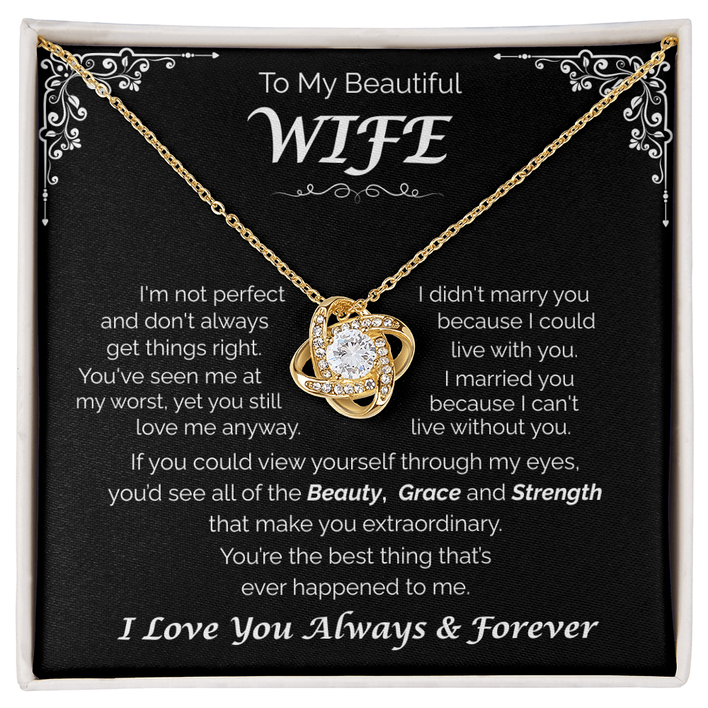 To My Beautiful Wife —You're So Amazing, Love Knot Necklace
