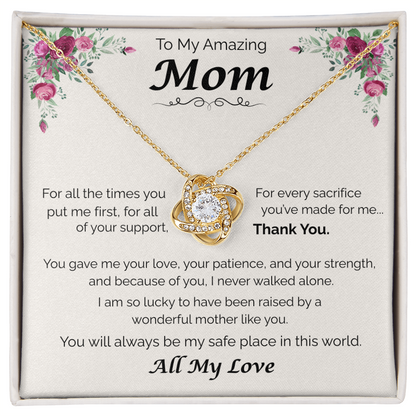 To My Amazing Mom — All the Love You've Given, Love Knot Necklace