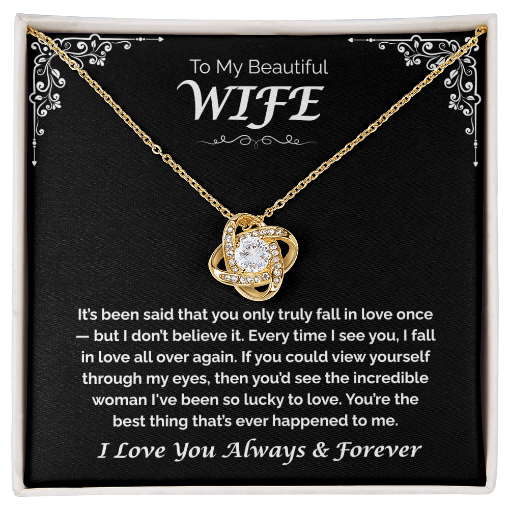 To My Beautiful Wife, My Love—Again and Again, Love Knot Necklace