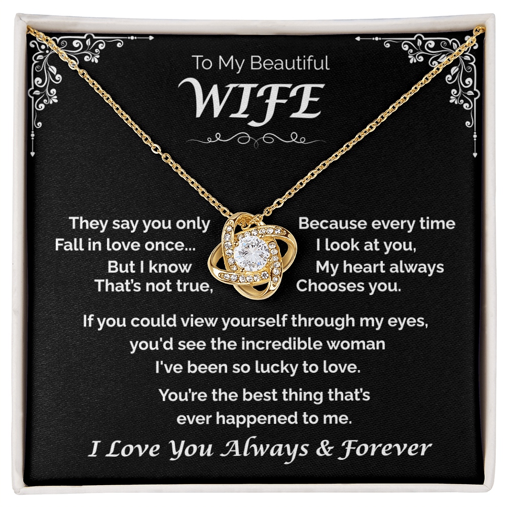 To My Beautiful WIfe —The One I Adore, Love Knot Necklace