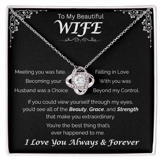 To My Beautiful Wife —Fate Led Me To You, Love Knot Necklace