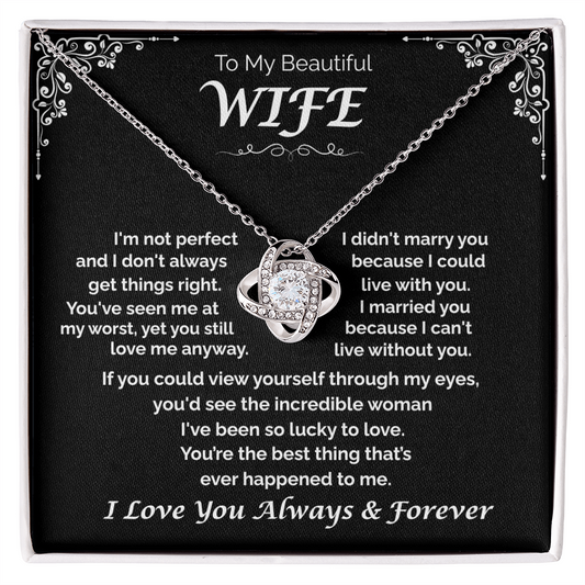 To My Beautiful Wife —Lucky to Love You, Love Knot Necklace