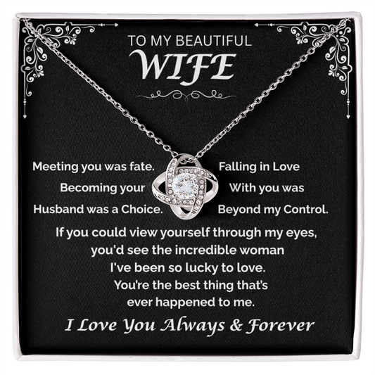 To My Beautiful Wife —Destined to Love You, Love Knot Necklace