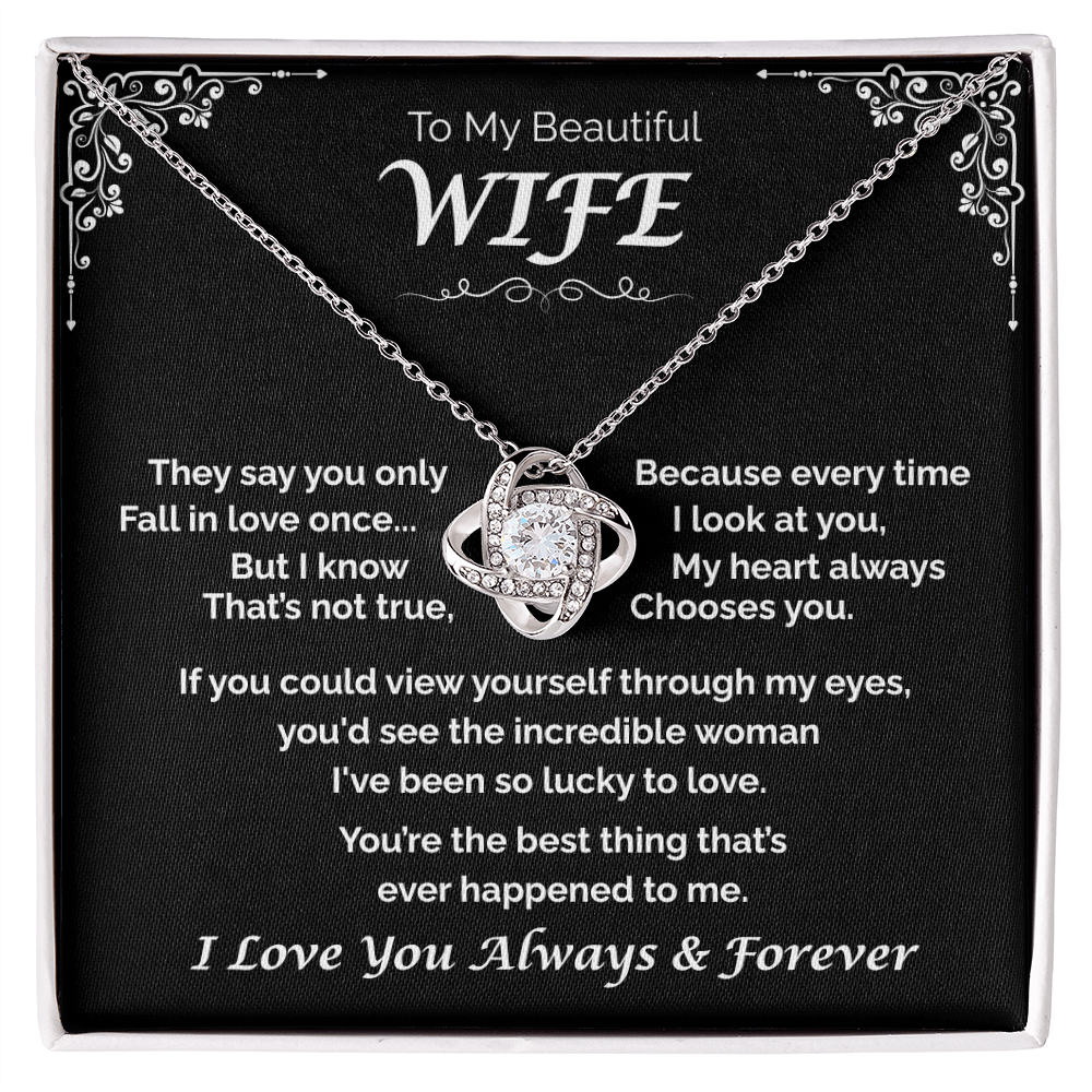 To My Beautiful WIfe —The One I Adore, Love Knot Necklace