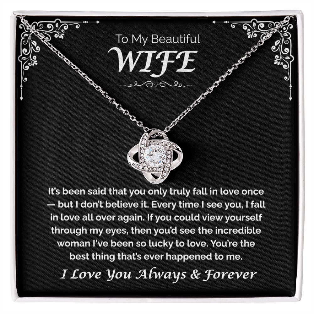 To My Beautiful Wife, My Love—Again and Again, Love Knot Necklace