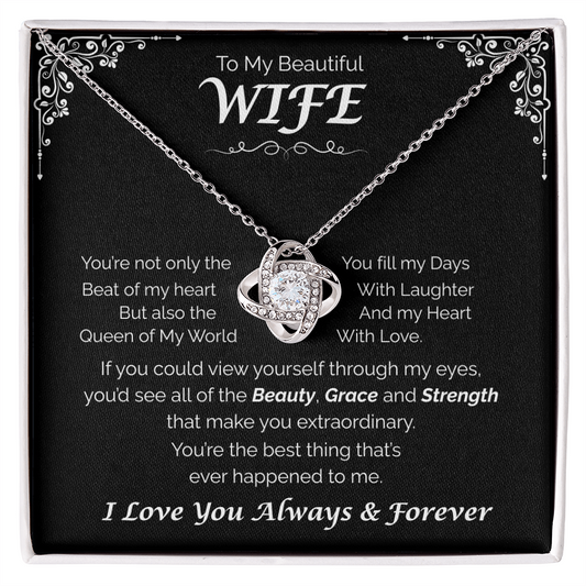To My Beautiful Wife — Fill My Heart with Love, Love Knot Necklace