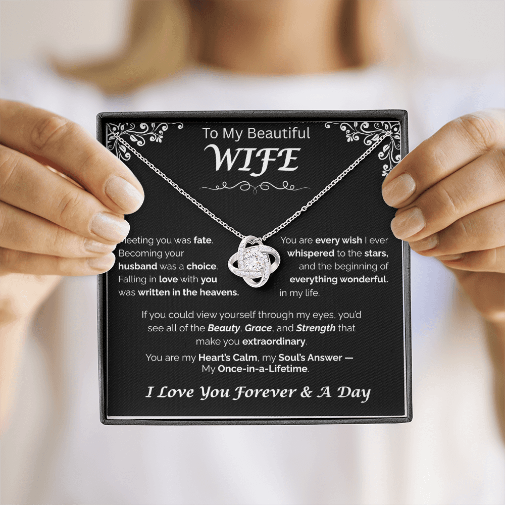 To My Beautiful Wife — Written in the Heavens, Love Knot Necklace