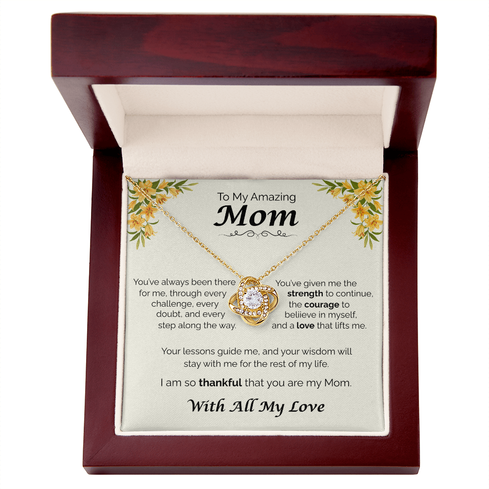 To My Amazing Mom - Your Guidance Means Everything, Love Knot Necklace