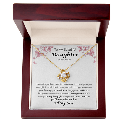 To My Beautiful Daughter — The Joy You Bring, Love Knot Necklace